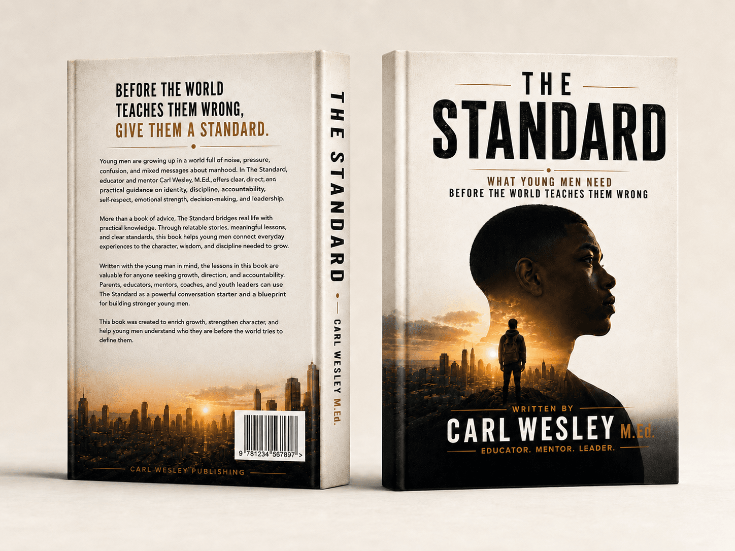 The Standard hardcover showing the back cover, spine, and front cover by Carl Wesley, M.Ed.